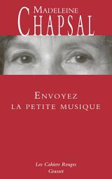 Icon image Envoyez la petite musique: Les Cahiers rouges