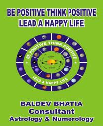 Icon image Be Positive Think Positive: -Lead a Happy Life