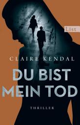 Icon image Du bist mein Tod: Thriller