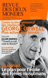 Icon image Revue des Deux Mondes: George Orwell plus actuel que jamais