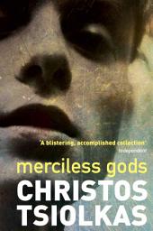 Icon image Merciless Gods: A short story collection from the author of THE SLAP