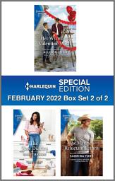 Icon image Harlequin Special Edition February 2022 - Box Set 2 of 2