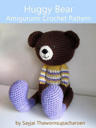 Icon image Huggy Bear Amigurumi Crochet Pattern