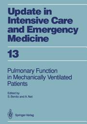 Icon image Pulmonary Function in Mechanically Ventilated Patients