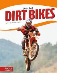 Icon image Dirt Bikes: Read Along or Enhanced eBook