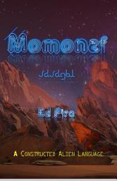 Icon image Momonaf: A Constructed Alien Language