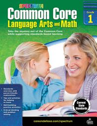 Icon image Common Core Language Arts and Math, Grade 1