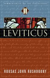 Icon image Leviticus: Volume III of Commentaries on the Pentateuch