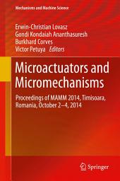 Icon image Microactuators and Micromechanisms: Proceedings of MAMM 2014, Timisoara, Romania, October 2-4, 2014