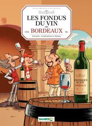 Icon image Les Fondus du vin de Bordeaux