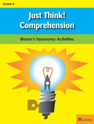 Icon image Just Think! Comprehension - Gr 4: Bloom's Taxonomy Activities