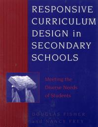 Icon image Responsive Curriculum Design in Secondary Schools: Meeting the Diverse Needs of Students