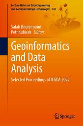 Icon image Geoinformatics and Data Analysis: Selected Proceedings of ICGDA 2022