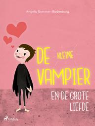 Icon image De kleine vampier en de grote liefde