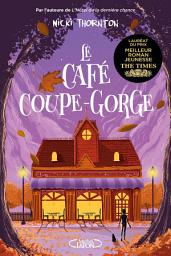 Icon image Le Café coupe-gorge