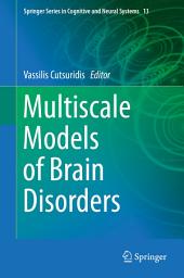 Icon image Multiscale Models of Brain Disorders