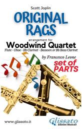 Icon image Woodwind Quartet sheet music: Original Rags (parts): ragtime for intermediate players