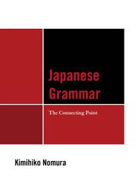 Icon image Japanese Grammar: The Connecting Point