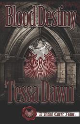 Icon image Blood Destiny: A Blood Curse Novel