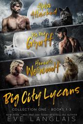 Icon image Big City Lycans Collection One: Books 1-3