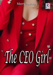 Icon image The Ceo Girl: Merry Stevany