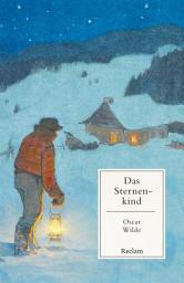 Icon image Das Sternenkind und andere Märchen: Wilde, Oscar – Literaturklassiker; deutsche Übersetzung – 14422