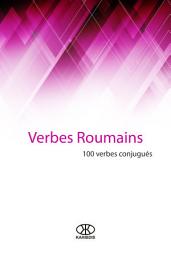 Icon image Verbes roumains: (100 verbes conjugués)