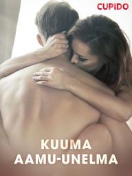 Icon image Kuuma aamu-unelma: Nide 115