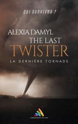 Icon image The last twister | Livre lesbien, roman lesbien