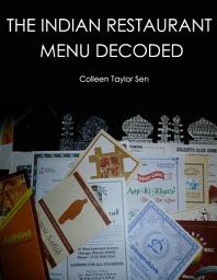 Icon image The Indian Restaurant Menu Decoded