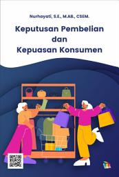 Icon image Keputusan Pembelian dan Kepuasan Konsumen