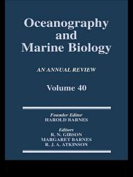 Icon image Oceanography and Marine Biology: An annual review. Volume 40