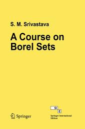 Icon image A Course on Borel Sets