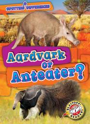 Icon image Aardvark or Anteater?