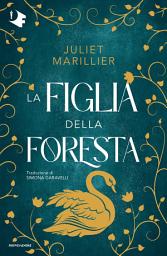 Icon image La figlia della foresta