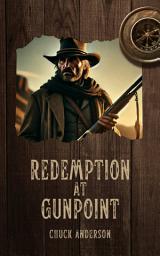 Icon image Redemption at Gunpoint