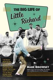 Icon image The Big Life of Little Richard