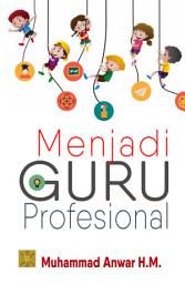 Icon image Menjadi Guru Profesional