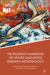 Icon image The Palgrave Handbook of Applied Linguistics Research Methodology