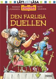 Icon image Den farliga duellen