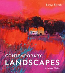 Icon image Contemporary Landscapes in Mixed Media