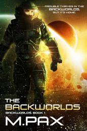 Icon image The Backworlds: Volume 1