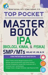 Icon image Top Pocket Master Book IPA SMP/MTs Kelas VII, VIII, & IX