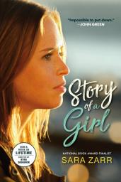 Icon image Story of a Girl (National Book Award Finalist)