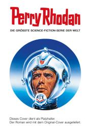 Icon image Perry Rhodan 3322 (Heftroman): Perry Rhodan-Zyklus "Phoenix"