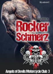 Icon image Rockerschmerz. Angels of Devils Motorcycle Club 3