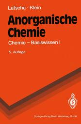 Icon image Anorganische Chemie: Chemie — Basiswissen I, Ausgabe 5