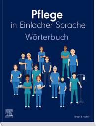 Icon image Pflege in Einfacher Sprache: Wörterbuch