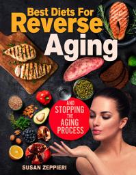 Icon image Best Diets For Reverse Aging