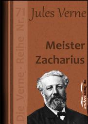 Icon image Meister Zacharius: Die Verne-Reihe Nr. 71